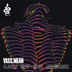 Yass.Mean - Aaja Channel 2 - 14 06 22