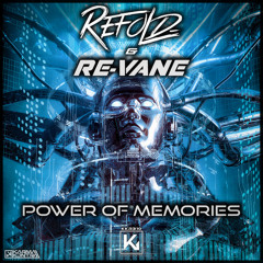 Power of Memories (Extended)
