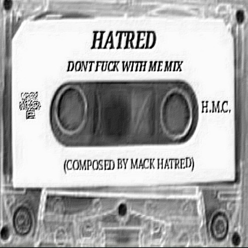 Dont Fuck With Me MIXXX