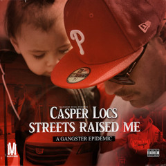 Casper Locs - Go Gettas Only (feat. Tito Loc, MOE Dolla$ & Sandman Polo)