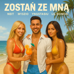 ZOSTAŃ ZE MNĄ