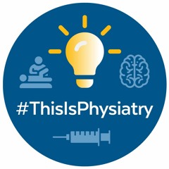 Ep. 2: #ThisIsPhysiatry with Dr. Viviane Ugalde