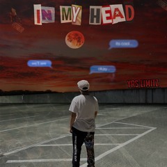 In My Head (prod. Mega)