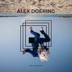 Headliner Series 01 : Alex Doering