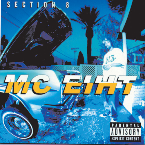 Stream MC Eiht | Listen to Section 8 playlist online for free on 