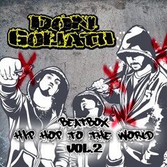 Beatbox Hip Hop to the World, Vol. 2