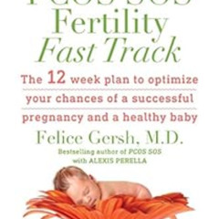 DOWNLOAD KINDLE 📁 PCOS SOS Fertility Fast Track: The 12-week plan to optimize your c