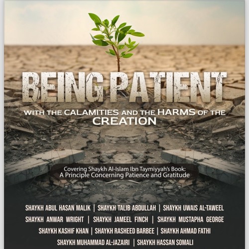 01 Patience Upon the Sunnah by Shaykh Khalid Dhufayri