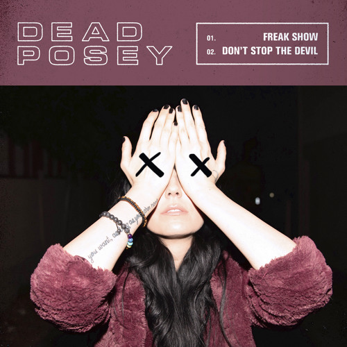 Stream Dead Posey | Listen to Freak Show / Don't Stop The Devil