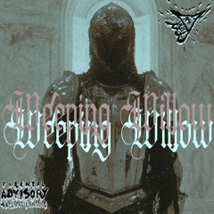 Weeping Willow (Lancelot) [Prod. Torghast ]