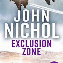 [Download] EPUB 📘 Exclusion Zone (The Sean Riever Thrillers Book 1) by  John Nichol