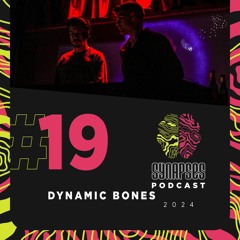 Dynamic Bones  - Synapses Podcast 19/2024