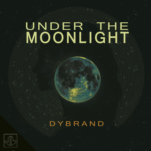 Dybrand Dybrand Under The Moonlight Spinnin Records