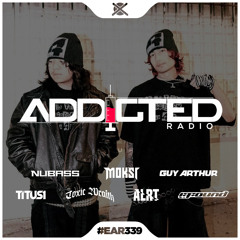 Addicted Radio #339