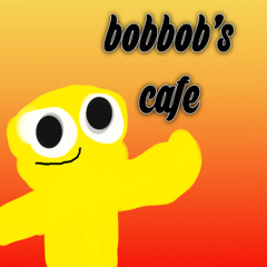 place of bobbob song