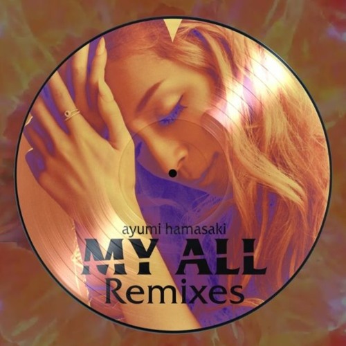 Ayumi Hamasaki My All Italo Gianti Sunshine Matchup Falker Mix By Dj Italo Gianti Ayumi Hamasaki My All Italo Gianti Sunshine Matchup Falker Mix By Dj Italo Gianti