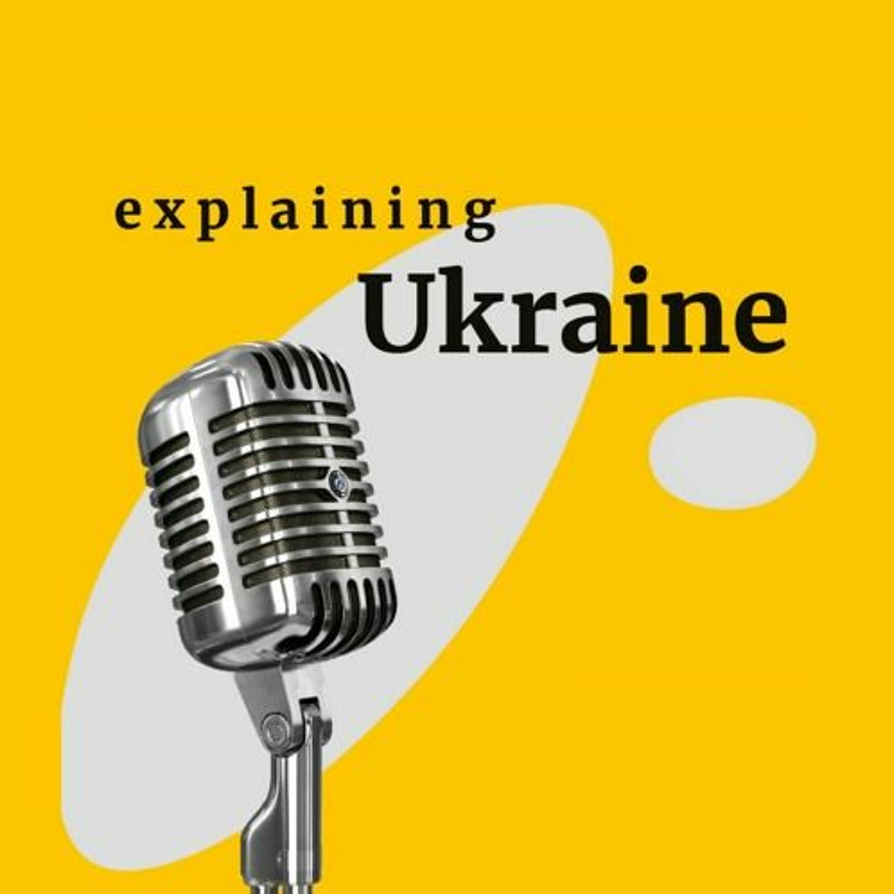 Explaining Ukraine