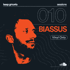 KEEP GROOVIN SESSIONS #10 - BIASSUS / Vinyl Only