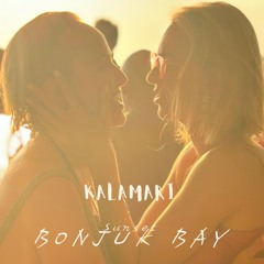 KalaMari {BONJUK BAY x AMAYA Sunset July'24}