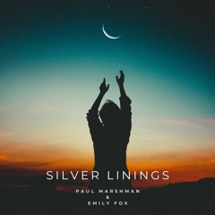Paul Marshman, Emily Fox - Silver Linings