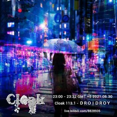 Cloak 113.1 - ＤＲＯＩＤＲＯＹ