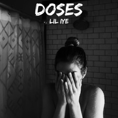 Doses (Prod by. Riddick X)