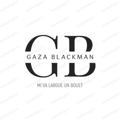 GAZA BLACKMAN - un bouet 2024-05-27