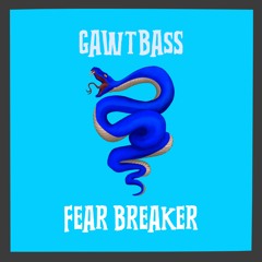 Fear Breaker (Original Mix)