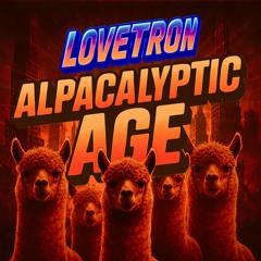 Alpacalyptic Age