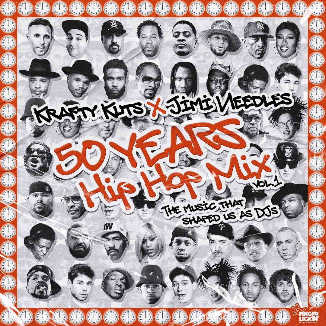 Stream Krafty Kuts & Jimi Needles - 50 Years Hip Hop Mix (Vol. 1
