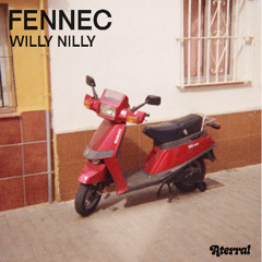 Fennec - Willy Nilly