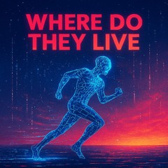 Where Do They Live