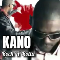 KANO - ROCK 'N' ROLLA