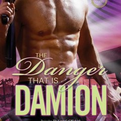 !* The Danger That Is Damion by Lisa Renee Jones