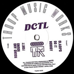 TMW-003 / DCTL - Round and Round