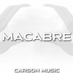 Carson Music - Macabre (Official Audio)