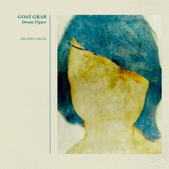 PREMIERE: GOAT GRAB - The Crunch Of Dishonesty [Oslated]