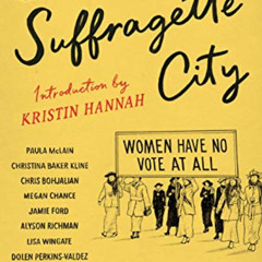 [Get] EBOOK 🖊️ Stories from Suffragette City by  M.J. Rose,Fiona Davis,Kristin Hanna