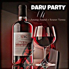 Daru Party (feat. Sourav Verma)