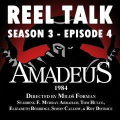 Episode 3-4 - Discussion: Amadeus