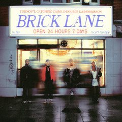 Brick Lane (feat. D Double E, Morrisson & Catching Cairo)