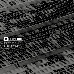 Steve Parker - X​-​2222 EP - PRRUKBLK077