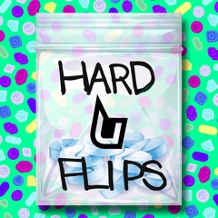 Hard Flips vol.1 [Edit pack]