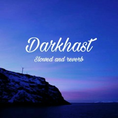 Arijit Singh - Darkhaast ( Slowed + Relaxing )