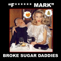 Episode 24 - Broke Sugar Daddies