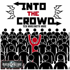 Into The Crowd