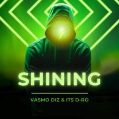 Vasmo_diz_ft_D-ro_Shining.mp3