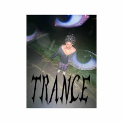 Trance +prod.Donnie Katana+
