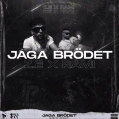 Z.E X RAMI - JAGA BRÖDET