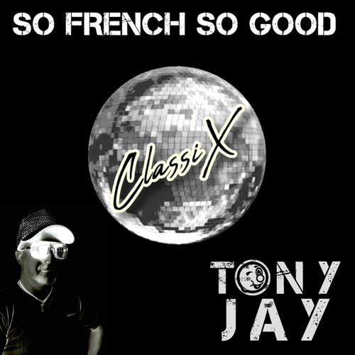 Tony Jay Mix ClassiX  MiXX